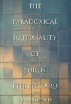 Paradoxical Rationality of Kierkegaard (cover)